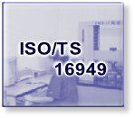 ISO/TS 
       16949
